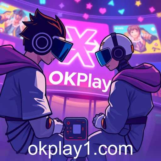The Rise of OKPlay: A New Era in Online Gaming