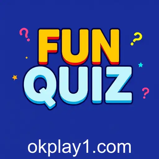 Exploring 'Fun Quiz': A Delightful Blend of Knowledge and Entertainment on 'okplay'